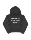 Return To Your First Love Hoodie